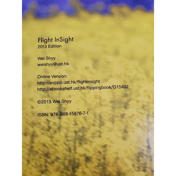 Flight InSight By Wei Shyy, 2013 Edition Hardcover, Rare Book - Picture 4 of 12